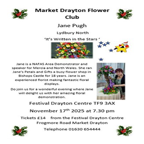 MARKET DRAYTON FLOWER CLUB - 'ITS WRITTEN IN THE STARS' WITH JANE PUGH at the Festival Drayton Centre