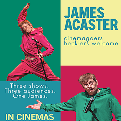 James Acaster: Cinemagoers Welcome (14+) at the Festival Drayton Centre