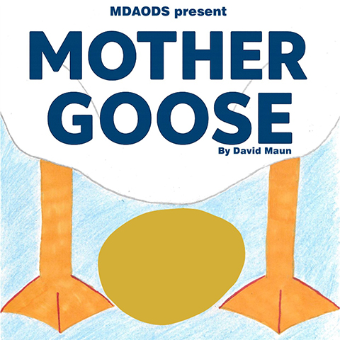 MDAODS PRESENT MOTHER GOOSE at the Festival Drayton Centre